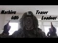Mathieu6116 Teaser LOADOUT !!!!