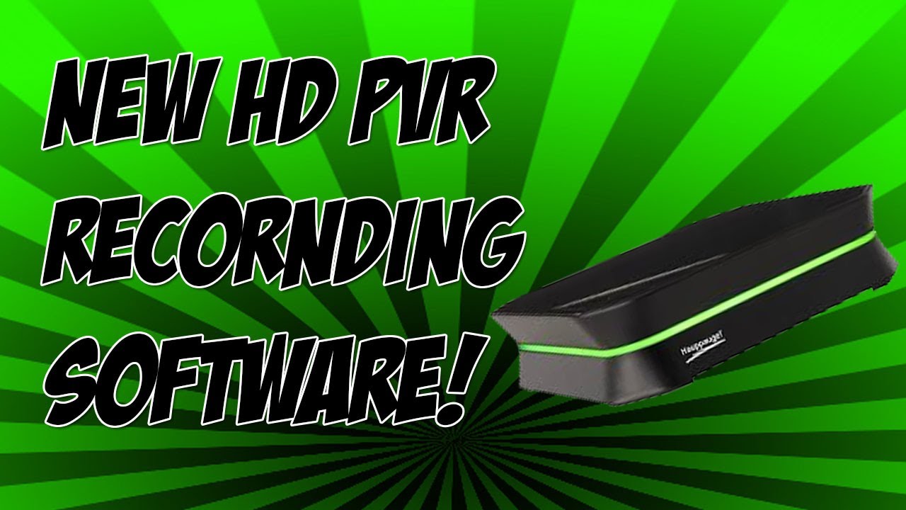 New HD PVR Recording Software - YouTube