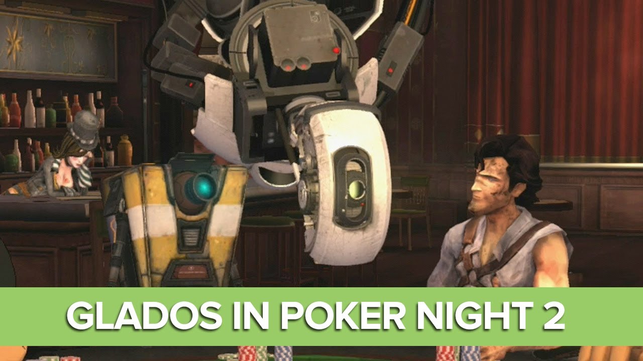 glados quotes poker night
