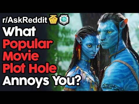 What Popular Movie Plot Hole Annoys You? (r/AskReddit Top Posts | Reddit Stories)