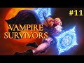Vampire Survivors Прохождение - Стрим #11