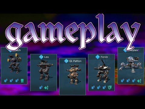 War Robots Leech Leo Patton Fenrir Weyland Deatmatch Gameplay