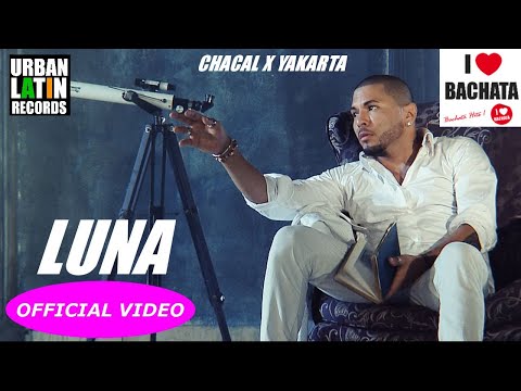 Chacal Y Yakarta - Luna