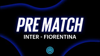 INTER - FIORENTINA | PRE MATCH LIVE SHOW 🖤💙??