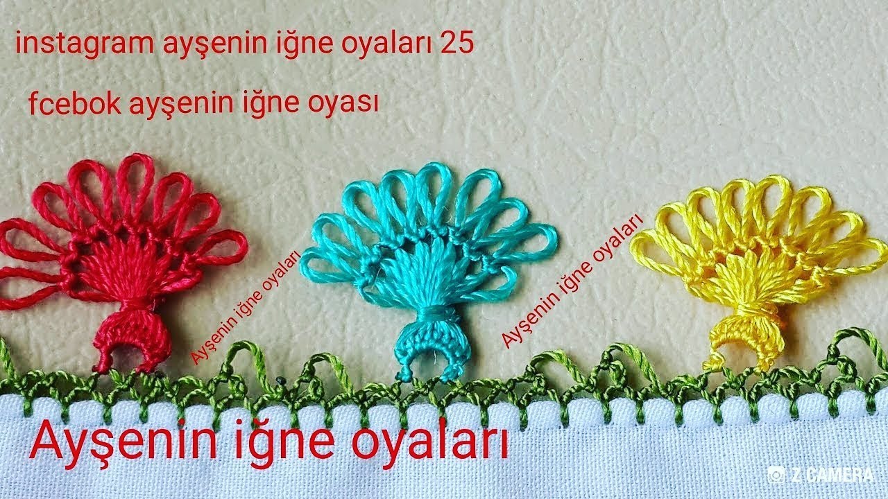 Gösterişli Fiyonklu Püsküllü Oya Modeli Gösterişli Fiyonklu Püsküllü Oya Modeli