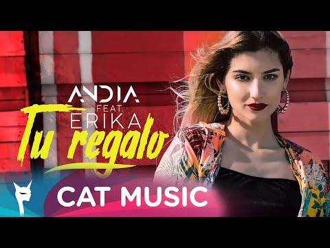 Andia Feat. Erika - Tu Regalo