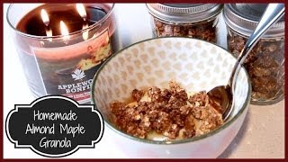 ♥ Homemade Almond Maple Granola ♥