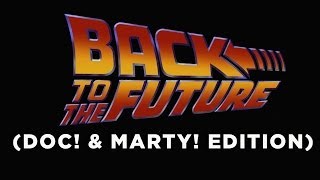 Back to the Future: Doc! and Marty! - Supercut