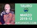 Video Horscopo Semanal TAURO  del 17 al 23 Marzo 2019 (Semana 2019-12) (Lectura del Tarot)