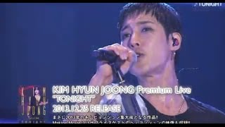 キム・ヒョンジュン - 『KIM HYUN JOONG  Premium Live "TONIGHT"』 teaser