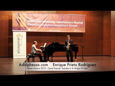 Enrique Prieto Rodriguez Nova Gorica 2013 Cesar Franck Sonata in A Major III mov