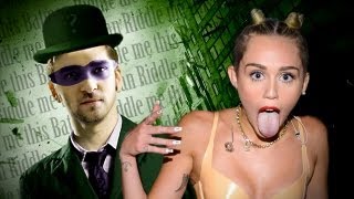 Timberlake Wants to be Riddler & Miley's "Confession"