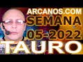 Video Horóscopo Semanal TAURO  del 23 al 29 Enero 2022 (Semana 2022-05) (Lectura del Tarot)