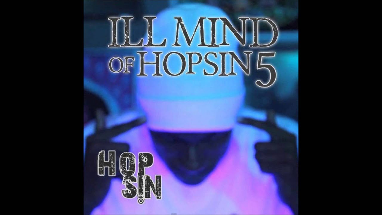 iLL Mind of hopsin (1,3,4,5,6) - YouTube