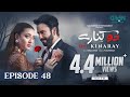 Do Kinaray Episode 48 (Subtitles) 13th Aug 2025  Digitally Presented by VGO TEL Pakistan  Green TV
