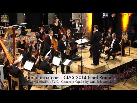NICOLAS ARSENIJEVIC Concerto Op 14 by Lars Erik Larsson 