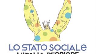 Lo Stato Sociale - Io, te e Carlo Marx