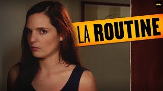 La Routine (Léa Camilleri)