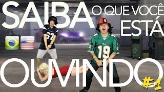 SAIBA O QUE VOCÊ ESTÁ OUVINDO #1