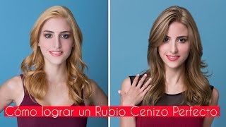 Cómo lograr un Rubio Cenizo Perfecto