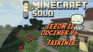 Minecraft HuśBox SOLO 2 - " Jaskinie " odc.96