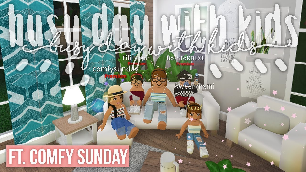 Busy Day With Kids Ft Comfysunday Bloxburg Roleplay Alixia