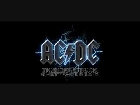 ACDC - Thunderstruck (Ghettface Remix) - YouTube