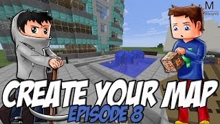 Create Your Map | Devant L'Hôtel / Marché | Episode 8 / Minecraft