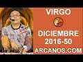 Video Horscopo Semanal VIRGO  del 4 al 10 Diciembre 2016 (Semana 2016-50) (Lectura del Tarot)