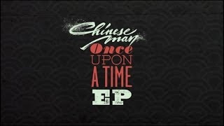 Chinese Man - Once Upon A Time EP (Teaser #1)