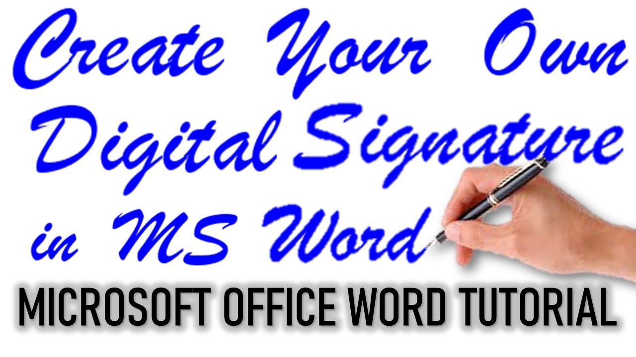 how to make a digital signature to insert into word