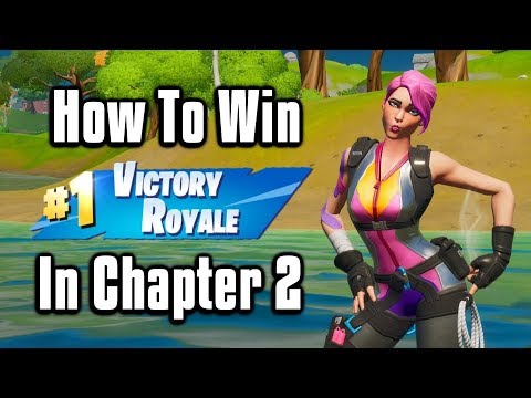 How To Win In Fortnite Chapter 2! - Battle Royale Tips & Tricks