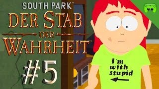 SOUTH PARK # 5 - Alles Penner «»  Let's Play Der Stab der Wahrheit| FULL HD