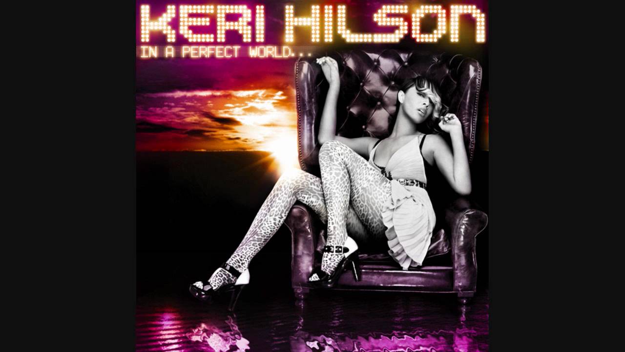 Keri Hilson- In a perfect world Track 11-Tell him the truth - YouTube