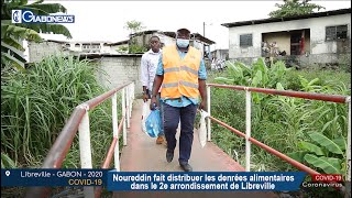 GABON / COVID-19 : Noureddin fait distribuer des denrées alimentaires dans le 2e arr. de Libreville