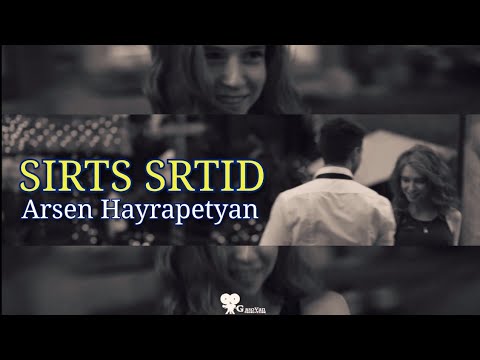 Arsen Hayrapetyan - Sirts Srtid (Cover)