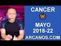 Video Horscopo Semanal CNCER  del 27 Mayo al 2 Junio 2018 (Semana 2018-22) (Lectura del Tarot)