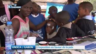 UNOCA / GABON : L’exposition en faveur de la paix