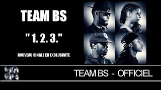 Team BS - 1. 2. 3. [Audio]