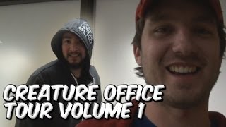 The Creatures Office Tour: VOL 1