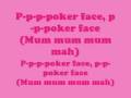 Lady GaGa Poker Face with Lyrics