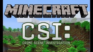 CSI Minecraft - CSI Minecraft: O Ladrão do Oeste Ep.1 / 2