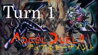 【遊戯王ZEXAL】 ACCEL DUEL!! デュアルトーナメント!! Turn1