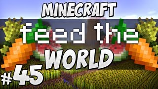 Feed The World - #45 Back on the Farm