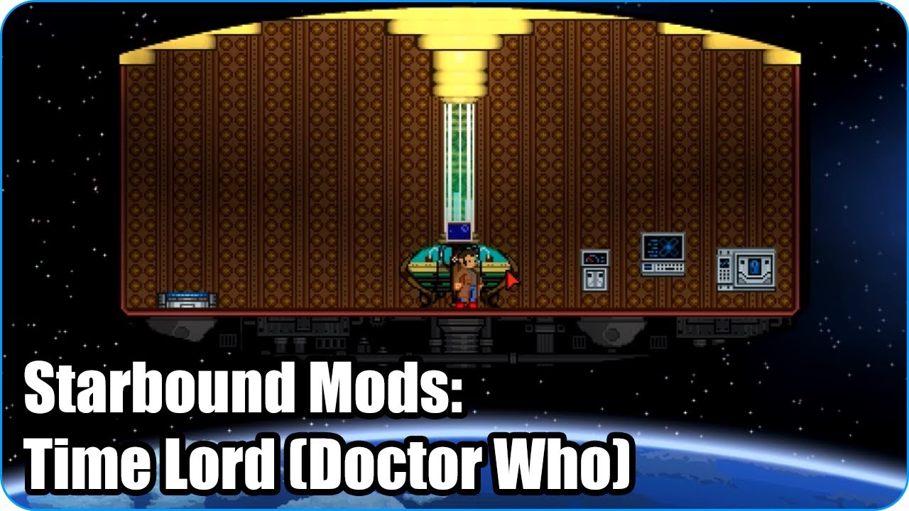 Starbound Mods: Time Lord (Doctor Who) Mod - YouTube