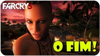 FAR CRY 3 #28 O FIM!