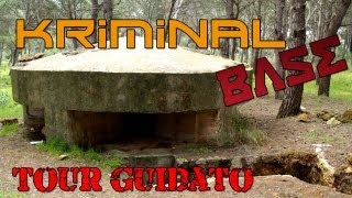 KR1 base - Tour nel bunker Kriminale - Work in progress