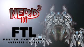 Nerd³ 101 -  FTL: Advanced Edition