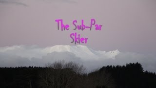 Sub Par Skier EP 4