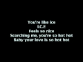 Kelly Rowland - Ice ft. Lil Wayne (Lyrics On Screen)